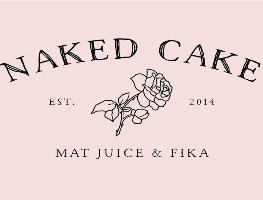 Naked Cake har åter öppnat